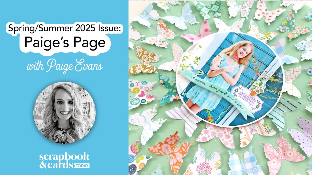 Spring/Summer 2025 Issue: Paige's Page with Paige Evans