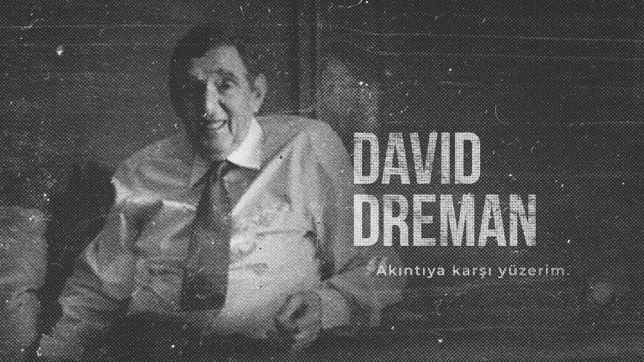 David Dreman - Dünyanın En İyi Borsacıları ve Borsa Stratejileri