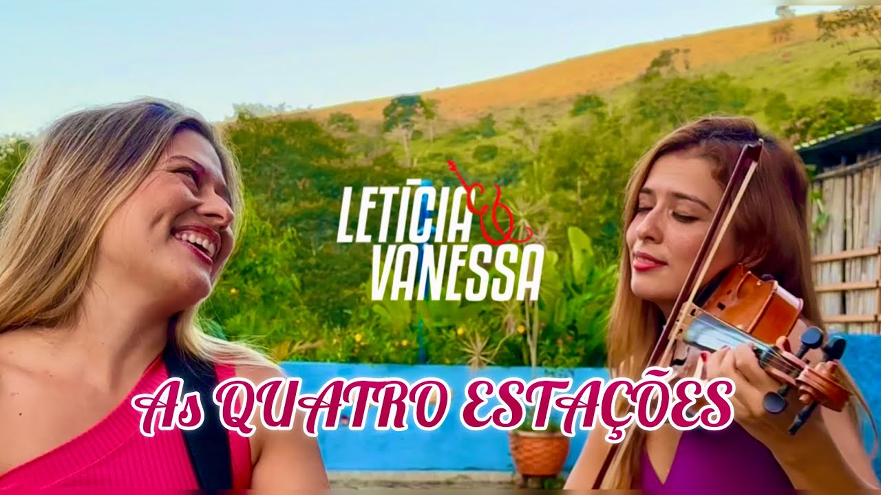 As Quatro Estações- Sandy e Júnior (Letícia e Vanessa cover)