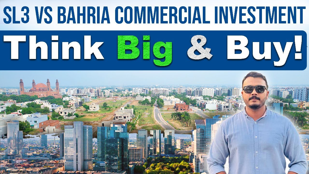 Ring Road SL3 VS Bahria Commercial Investment | Think Big & Buy! | September 2023 | Best Video