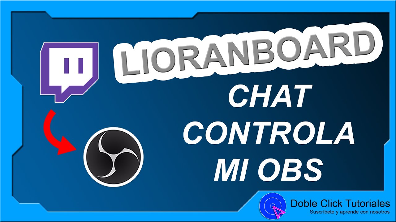 👮‍♂️ La Audiencia Controla mi OBS Studio con Puntos de Canal y Bits | Tutorial LioranBoard