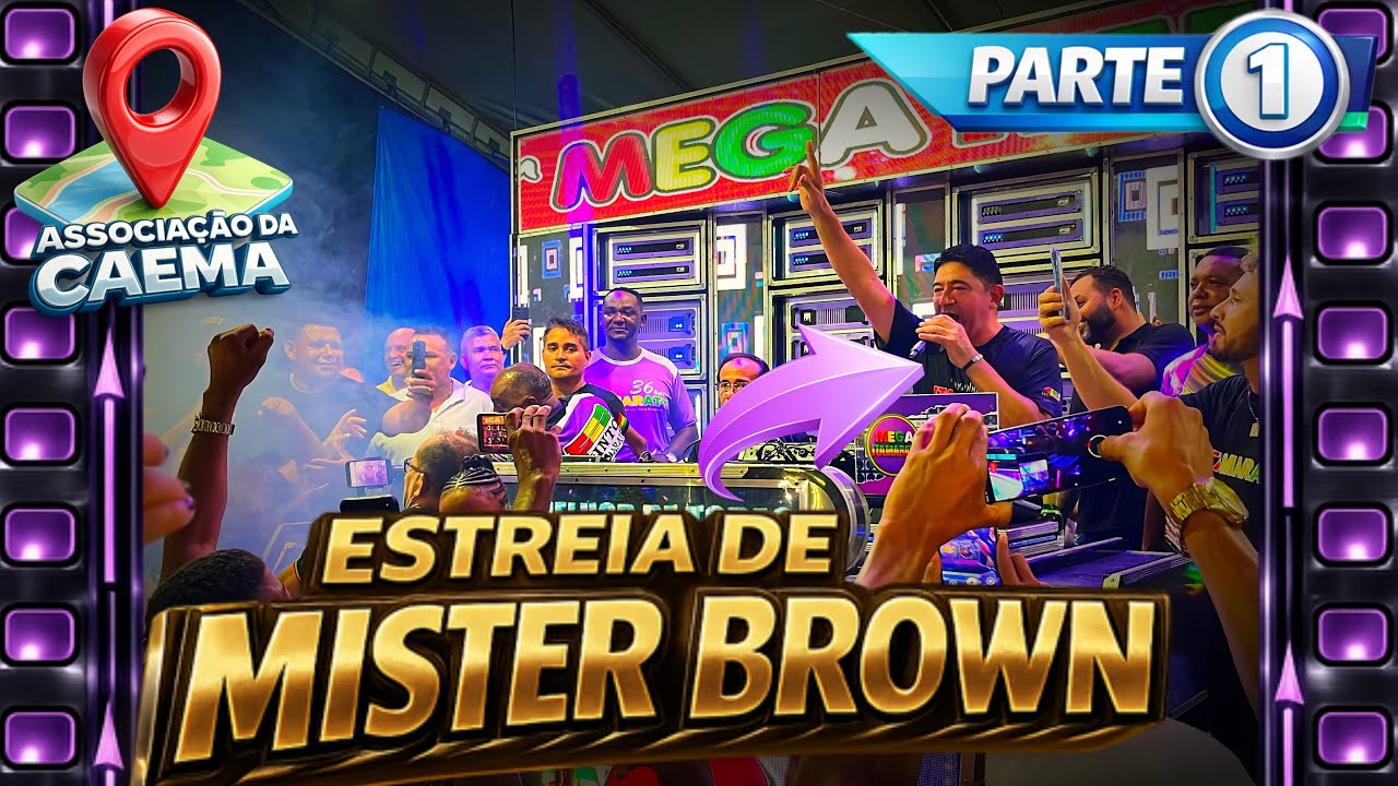 ESTREIA DO DJ MISTER BROWN NA SUPER MEGA ITAMARATY NA ASSOCIAÇÃO DA CAEMA. PARTE 1