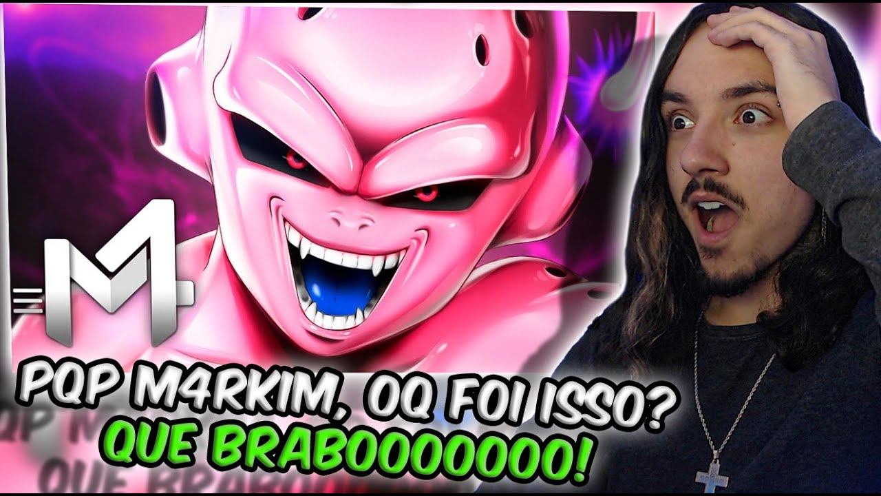 (PERFEIÇÃO!) REAGINDO ao Majin Boo (Dragon Ball Z) - Vou Te Comer | M4rkim | REACT // NaiReact