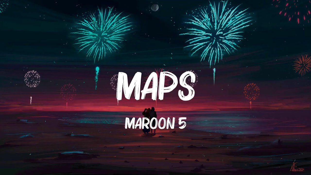 Maps - Maroon 5 (Lyrics) Maroon 5, Flo Rida,... MIX