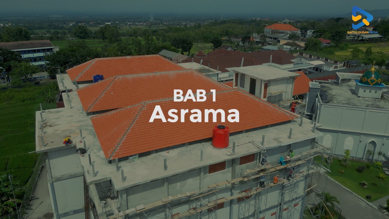 Profil Pesantren Baitul Qur'an Al Jahra Magetan | BAB 1 ASRAMA