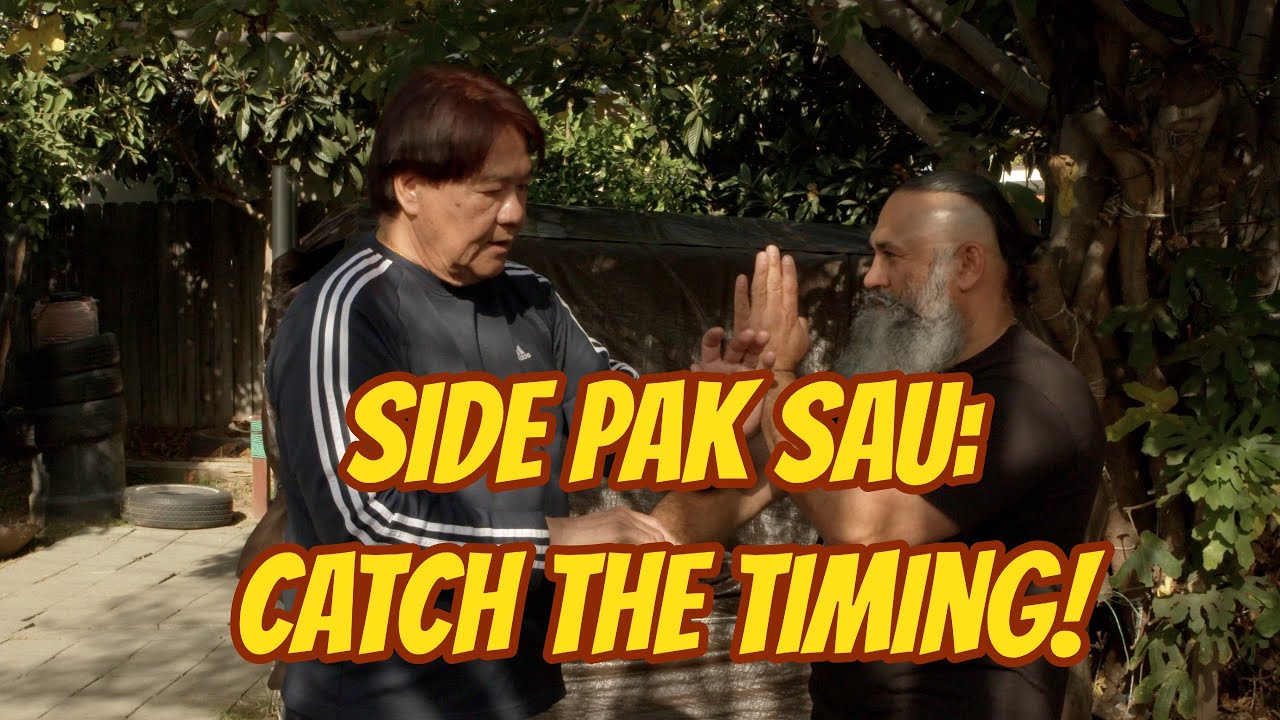 Side Pak Sau: Catch the Timing!