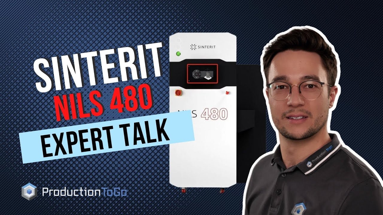 ProductionToGo - Sinterit NILS 480 - Expert Talk