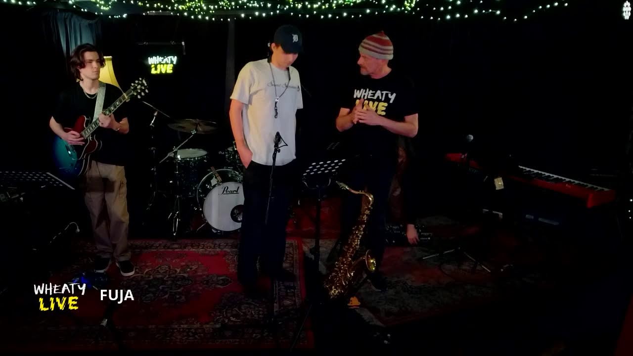 Wheaty Live - FUJA