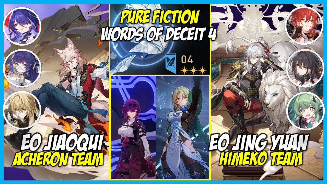 E0 Jiaoqiu x Acheron & E0 Jing Yuan x Himeko | Pure Fiction - Words of Deceit 4 | Honkai Star Rail