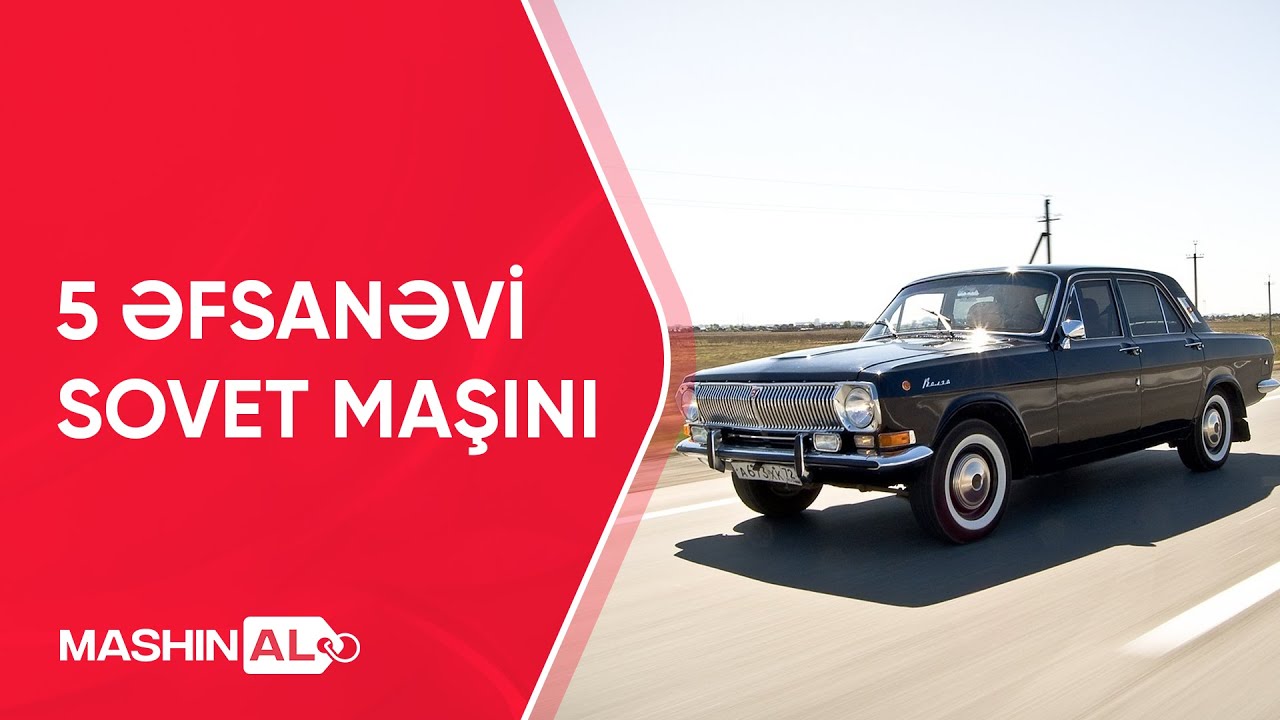 5 Əfsanəvi Sovet Maşını