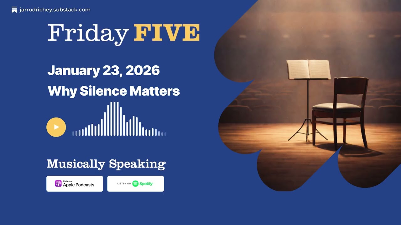 Friday FIVE: January 23 - Why Silence Matters