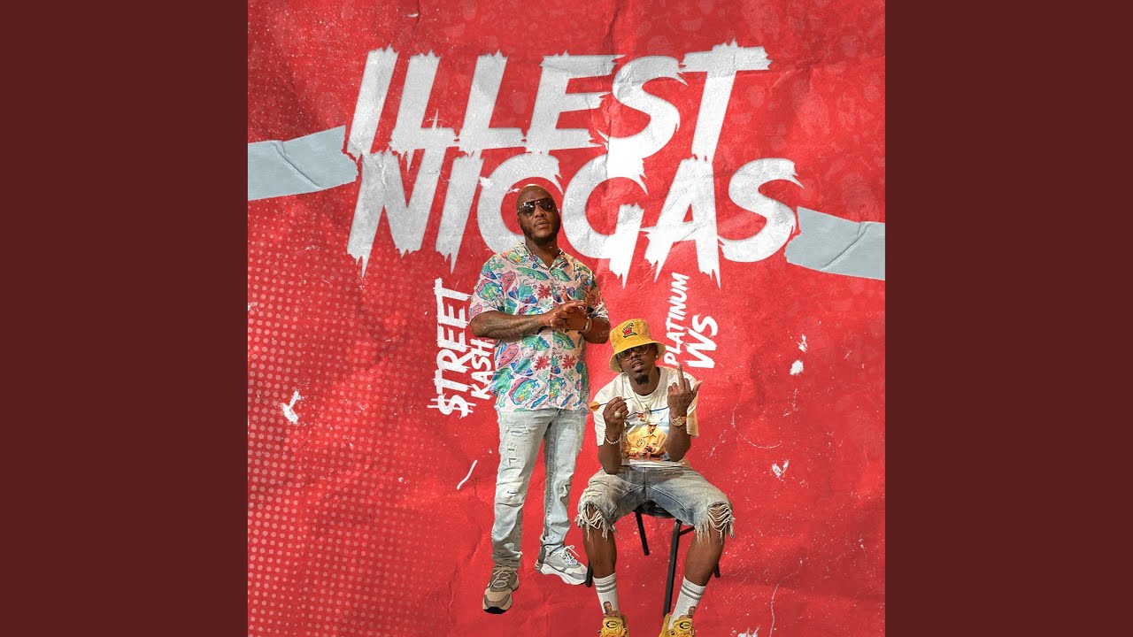 Illest Niggas