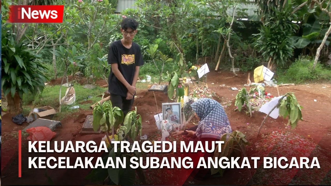 Pernyataan Keluarga dan Teman-Teman Tragedi Kecelakaan Bus Maut SMK Lingga Kencana Depok di Subang