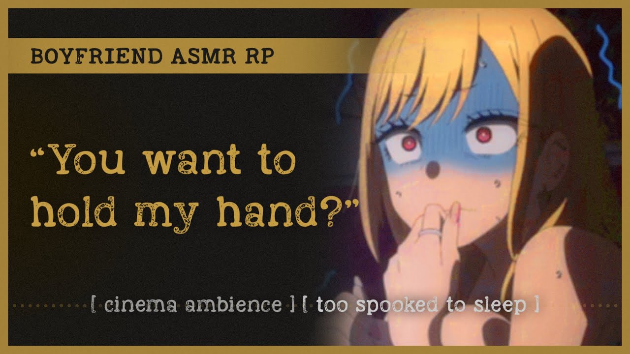 Scary movie date with your boyfriend (ASMR RP M4A) 🍿 [cinema ambience] [too spooked to sleep]