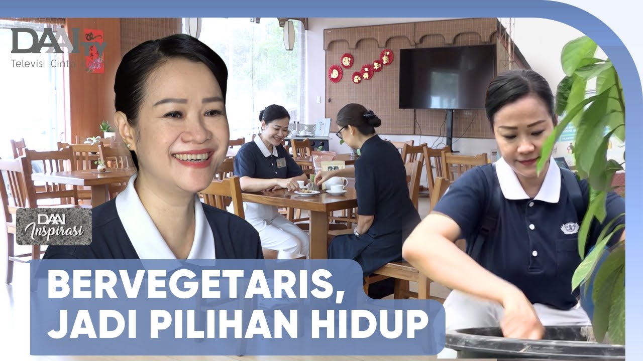 Relawan Cantik & Glowing, Ternyata Belasan Tahun Vegetarian | DAAI Inspirasi