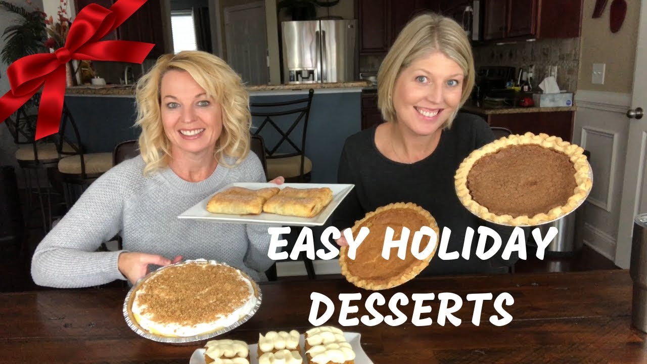 Easy Holiday Desserts