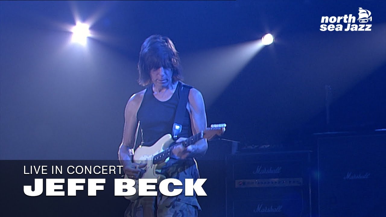 Jeff Beck - Full Concert [HD] | North Sea Jazz (2006)
