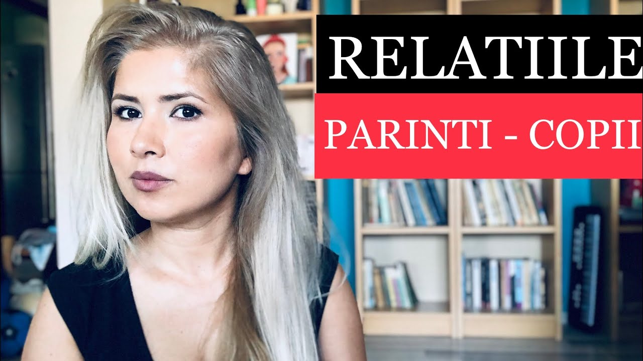 RELATIILE PARINTI - COPII 👨&zwj;👨&zwj;👧&zwj;👦 | 4 TIPURI DE PARINTI