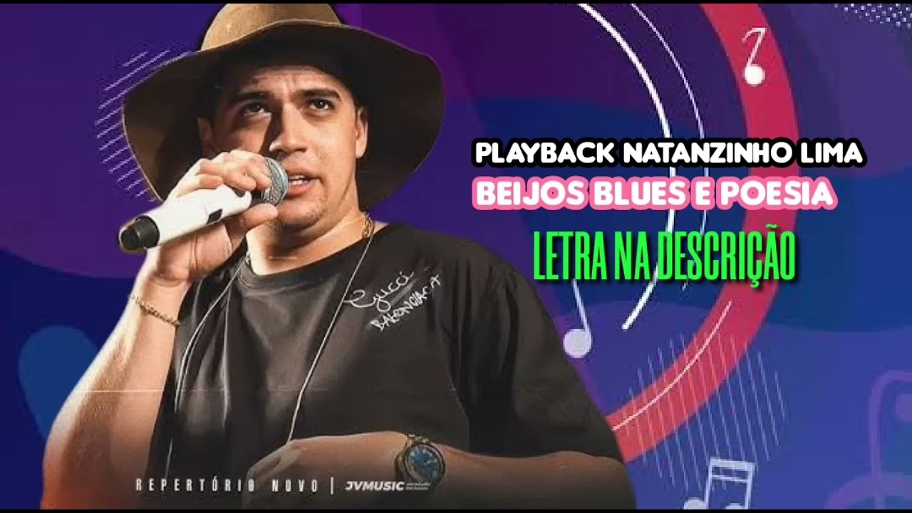 PLAYBACK NATANZINHO LIMA.               BEIJOS BLUES E POESIA