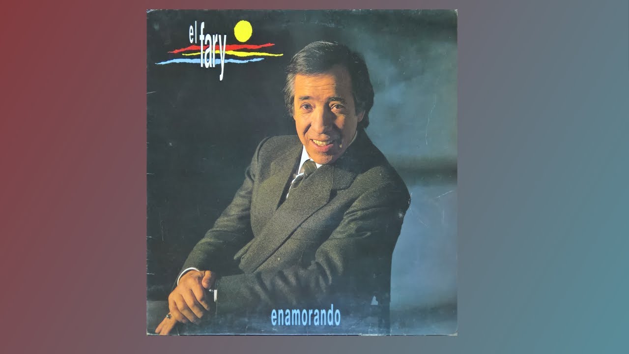 El Fary   enamorado   1989   LP completo