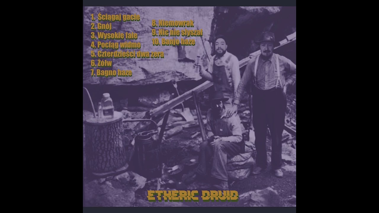 Etheric Druid - Bagno Haze - Bagno Haze