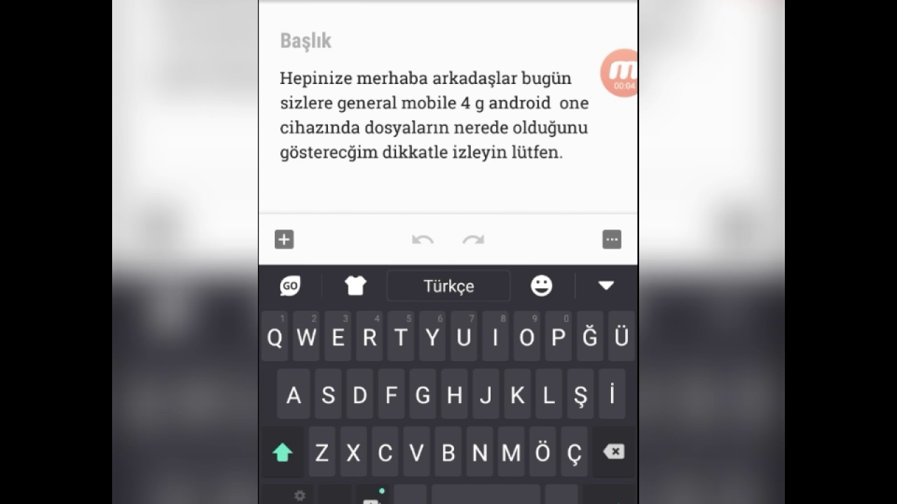 GENERAL MOBİLE 4G DUAL ANDROİD ONE DOSYA Y&Ouml;NETİCİSİ.
