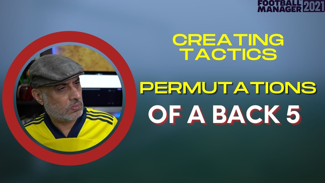 PERMUTATIONS of a BACK 5 FM22