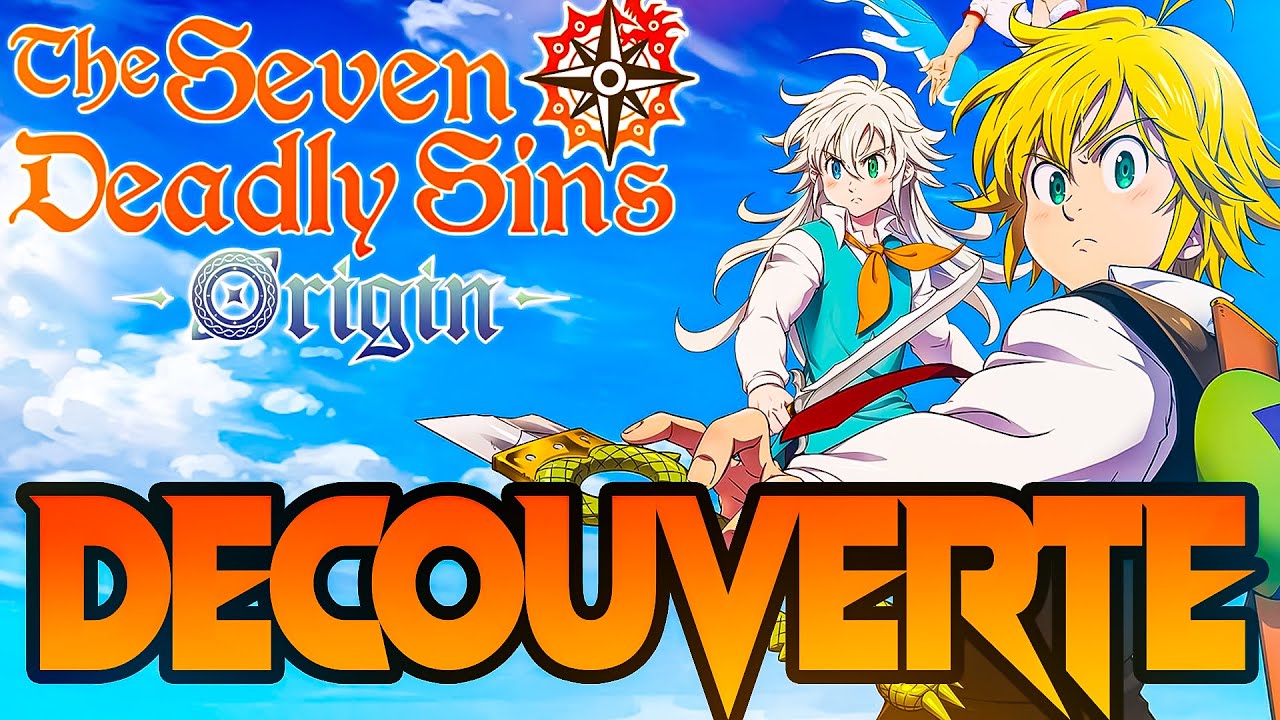 J&rsquo;ai test&eacute; la B&Ecirc;TA de SEVEN DEADLY SINS: ORIGIN&hellip; et c&rsquo;est INSANE !