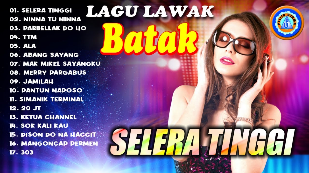 LAGU LAWAK BATAK SELERA TINGGI || FULL ALBUM BATAK