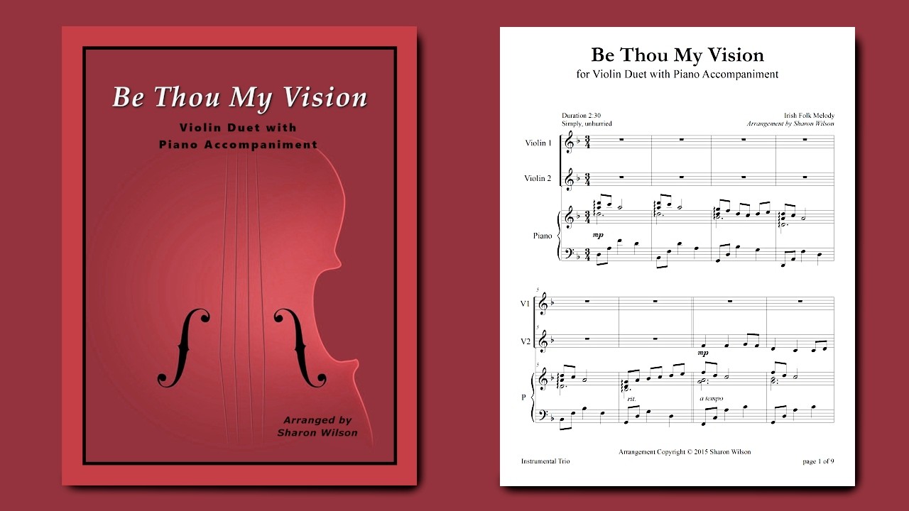 Be Thou My Vision (VIOLIN Duet with PIANO Accompaniment)