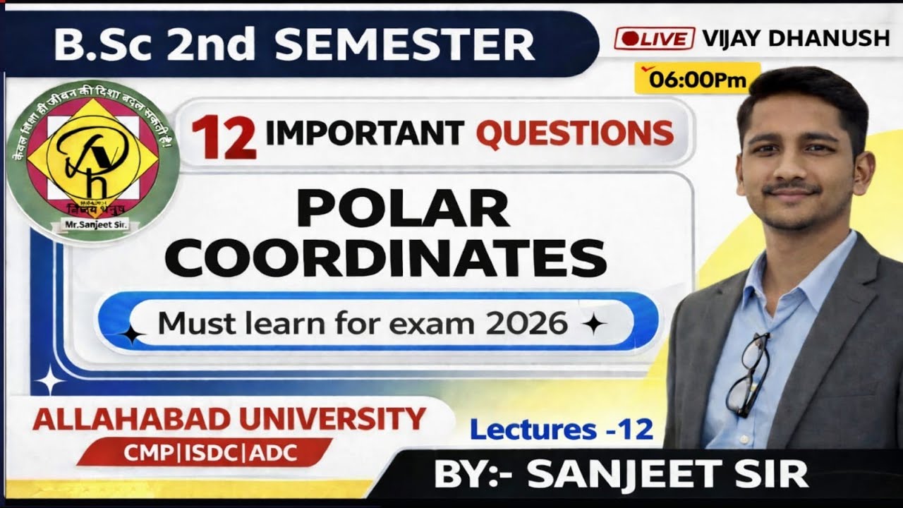B.Sc 2nd Semester Maths | Polar Coordinates | 12 Important Questions | Exam 2026 | Allahabad