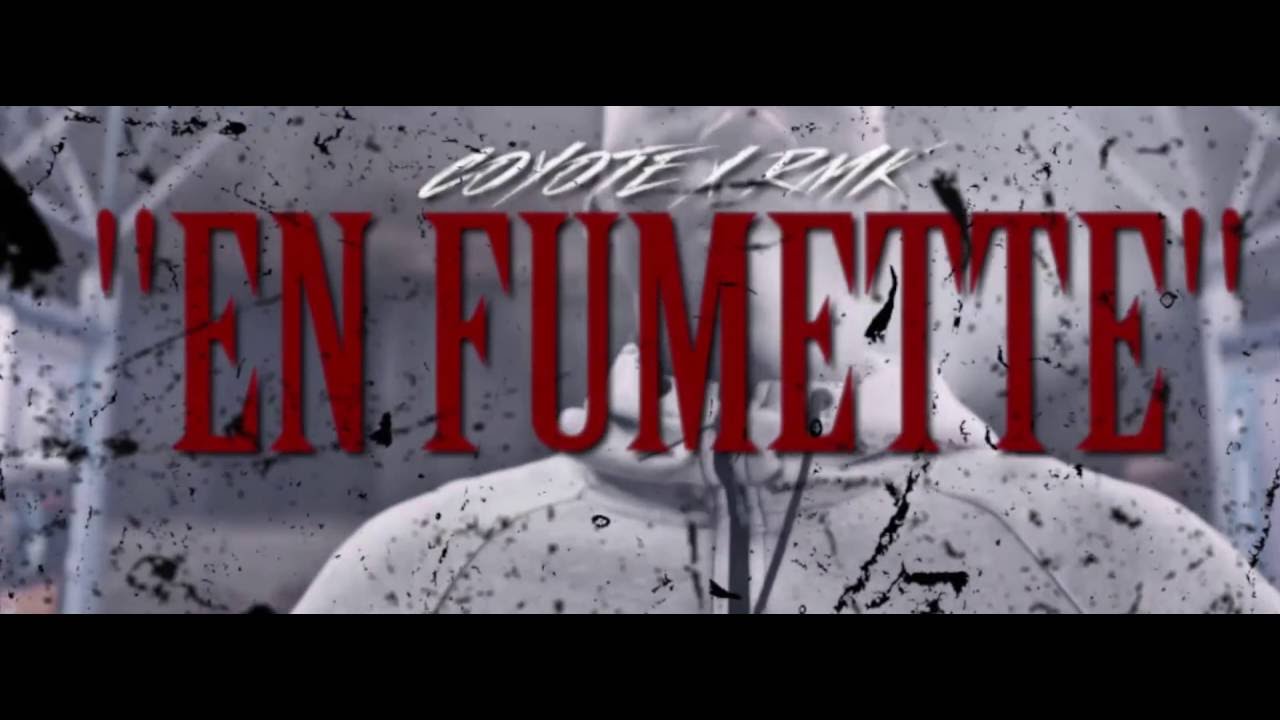 Coyote & Rmk - En Fumette