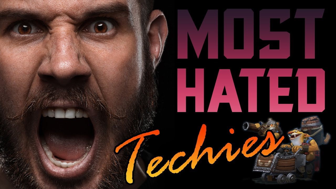 Why is Techies the most hated hero in Dota 2?