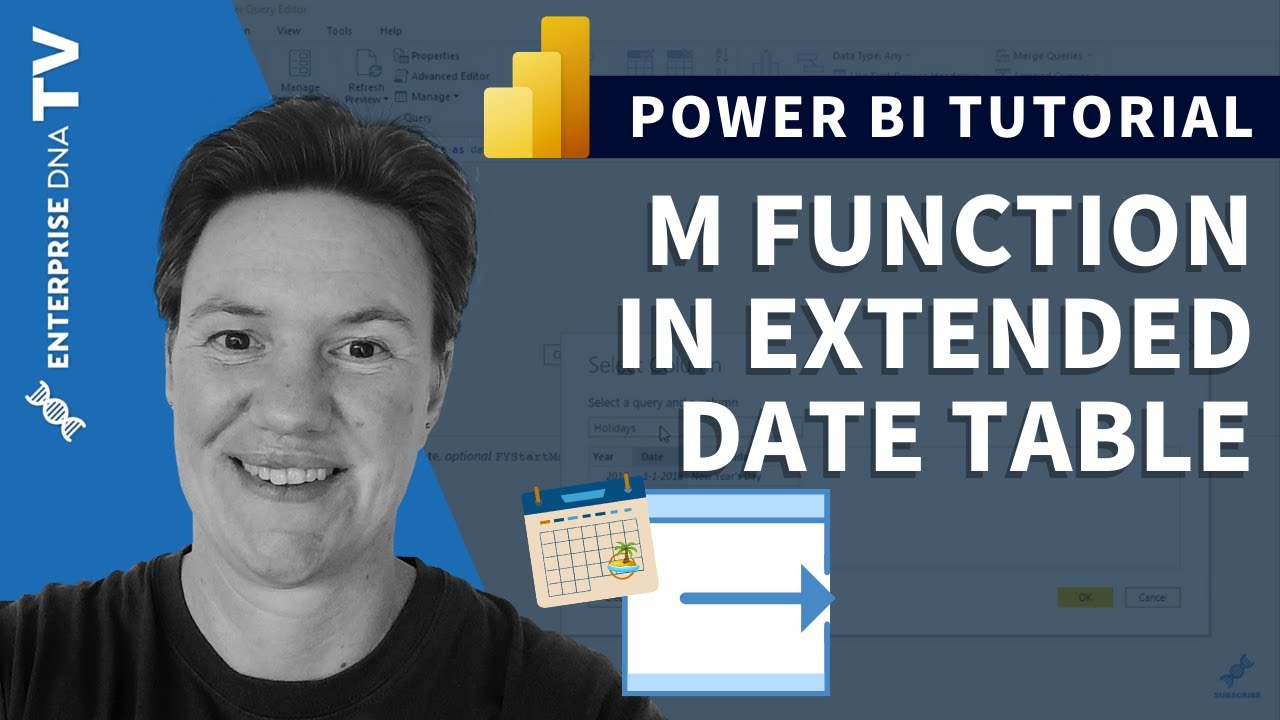 Как использовать функцию M для создания расширенной таблицы дат в Power BI — руководство по редак...