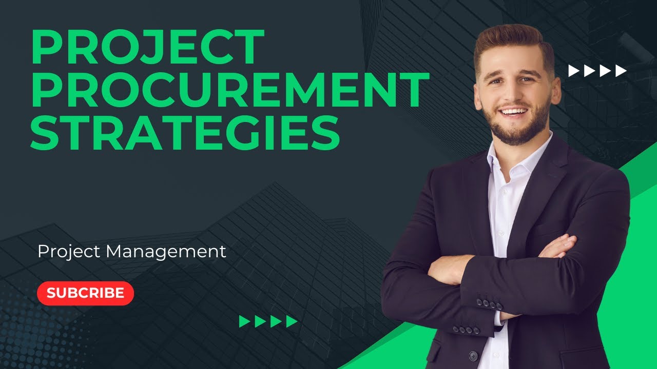 Project Procurement Strategies