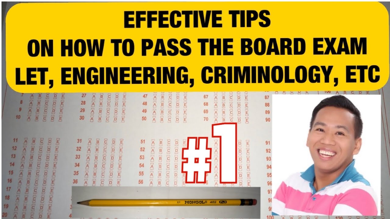 TIPS ON HOW TO PASS THE BOARD EXAM (LET, ENGINEERING, CRIMINOLOGY AT IBA PANG BOARD EXAMS)