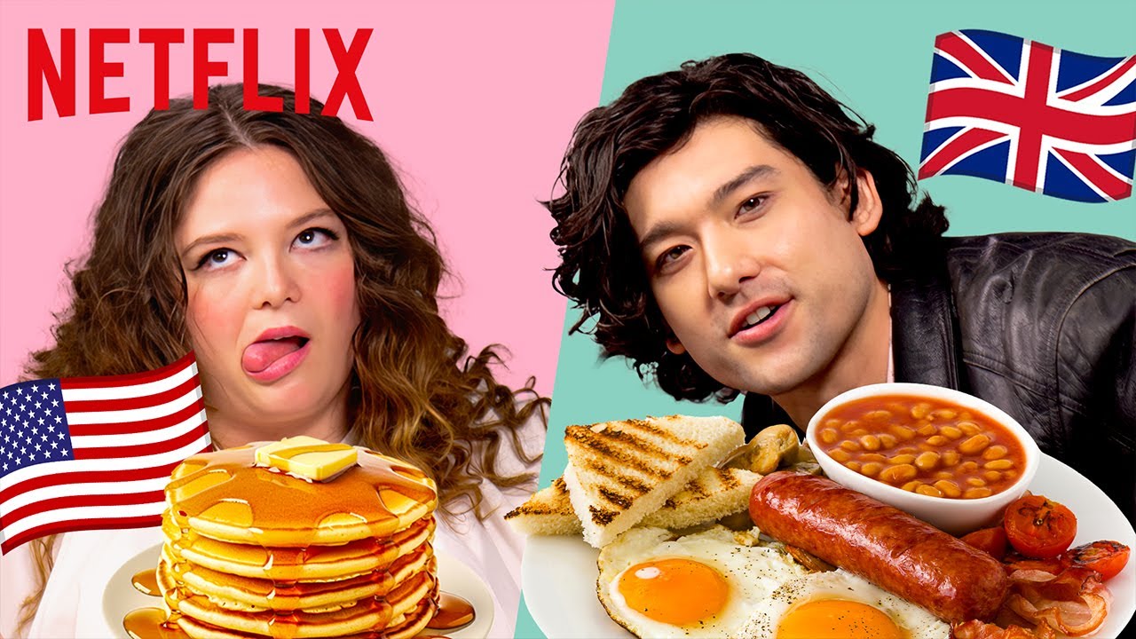 Meg Stalter and Will Sharpe Rate British and American Food (Yes, Beans Are Mentioned) | Netflix