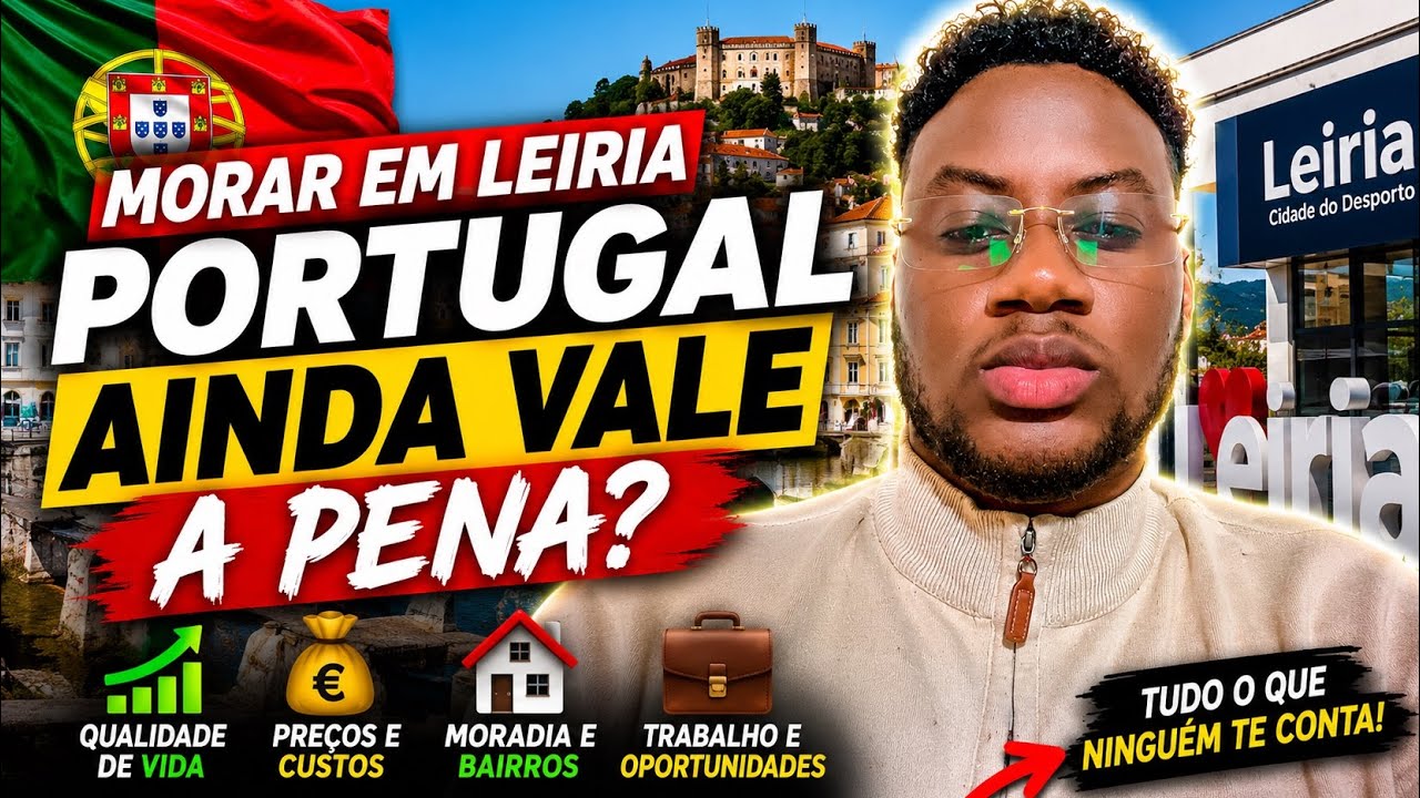 Como é morar no Centro de Portugal? Tour + Preços + Emprego (Leiria e Marinha Grande) EP3🇵🇹🇦🇴🇧🇷🇲🇿