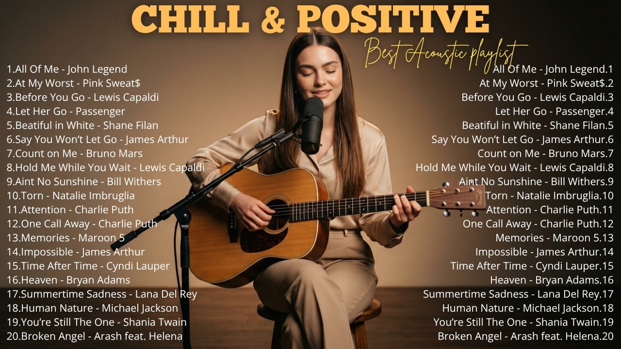 🎶 Best Acoustic Songs 2026 | Spotify Trending Covers &ndash; Chill & Positive Vibes
