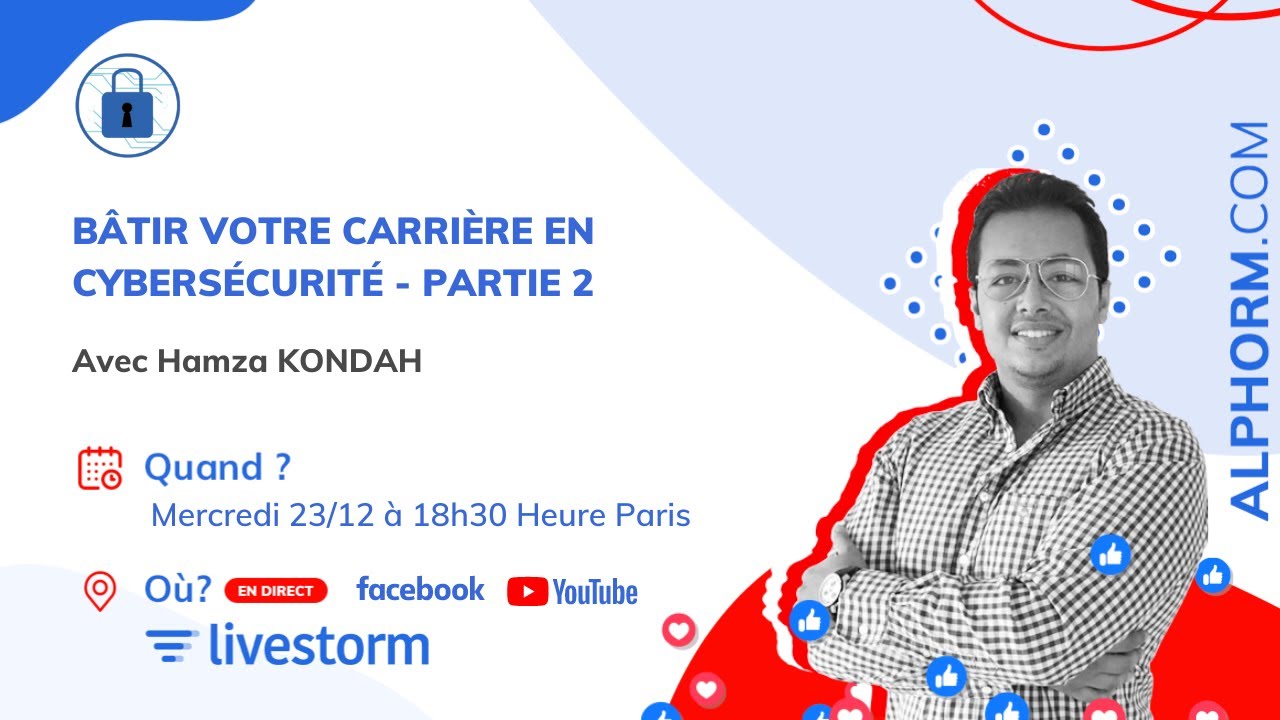 Bâtir votre Carrière en Cybersécurité - Partie 2