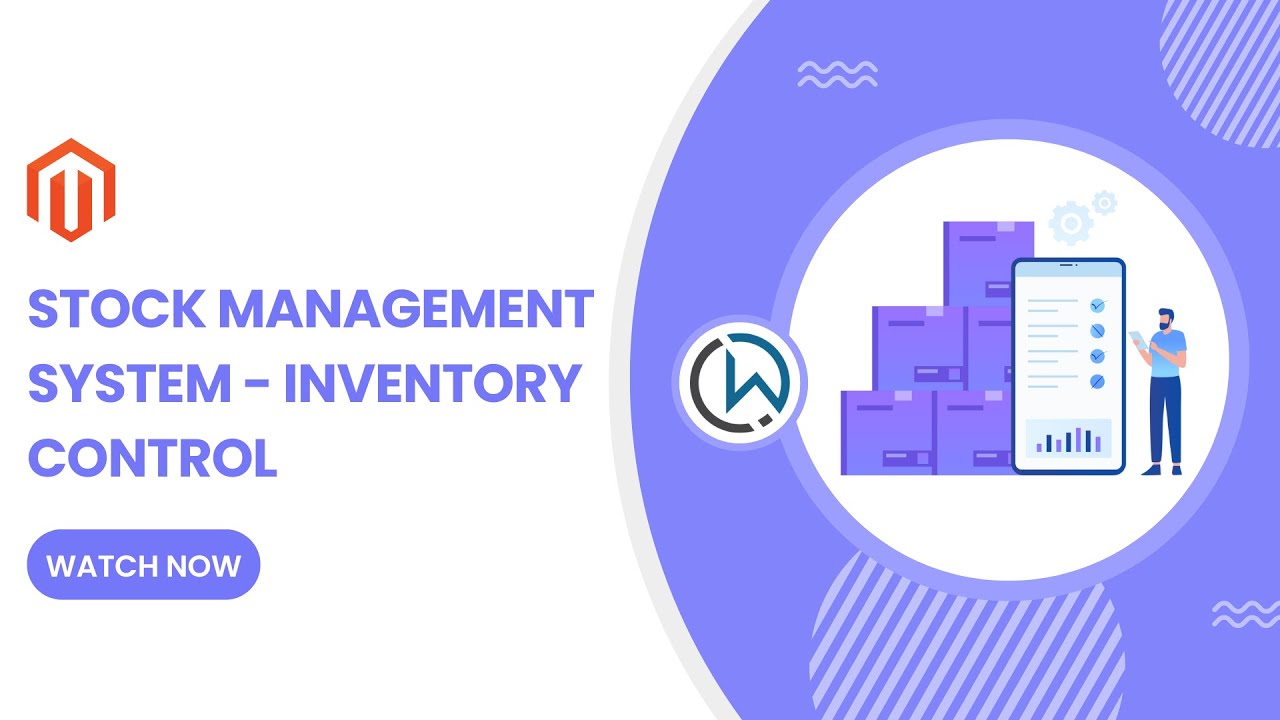 Magento Stock Management System - Inventory Control