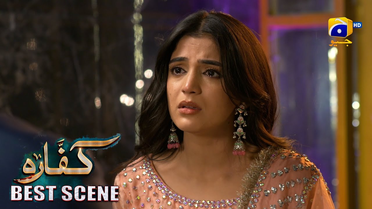 Kaffara Episode 60 | 𝐁𝐞𝐬𝐭 𝐒𝐜𝐞𝐧𝐞 𝟎𝟐 | Ali Ansari - Laiba Khan - Zoya Nasir - Har Pal Geo