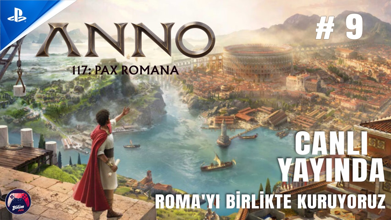 PS5'de Roma’yı Birlikte Kuruyoruz! 🏛️ Anno 117 Pax Romana – Halkı Birlikte Yönetelim | 9. Bölüm