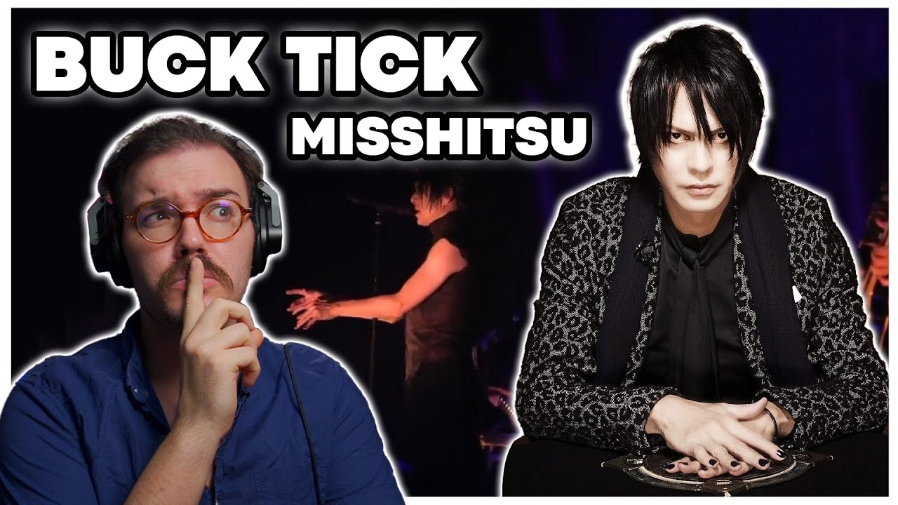 Реакция тренера по вокалу на Twitch на Buck Tick — Misshitsu (DIQ 2015)