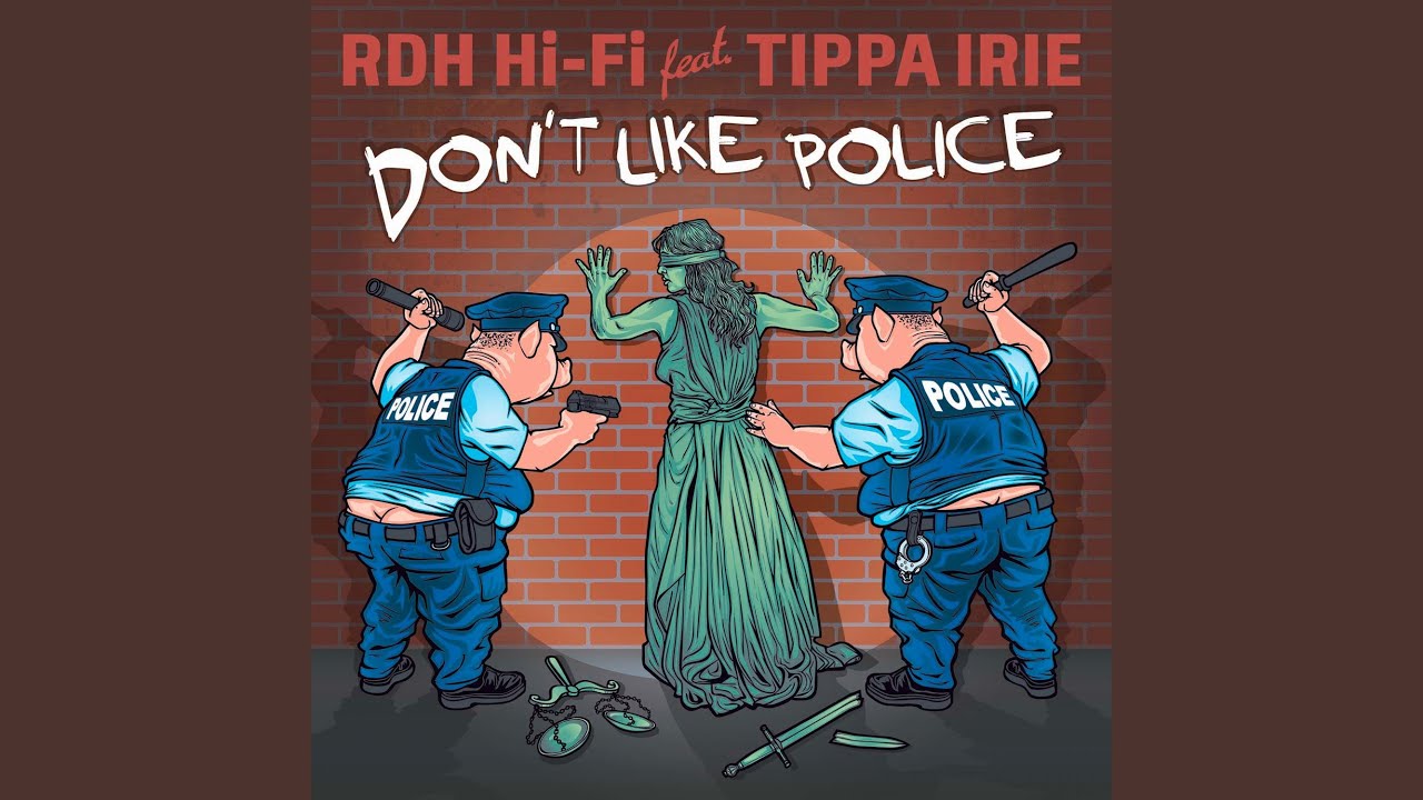 Don't Like Police