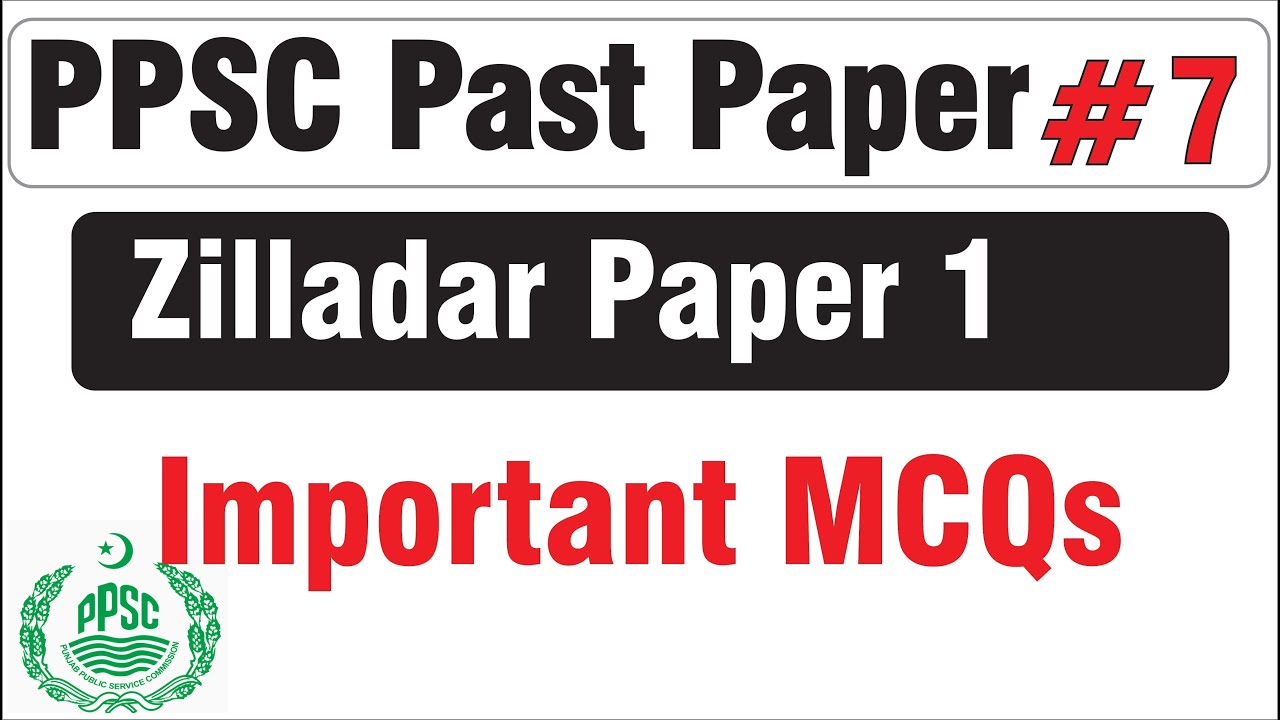 PPSC Zilladar Past Paper| 100 MCQs Punjab Irrigation Department | PPSC Test Preparation | Part 1