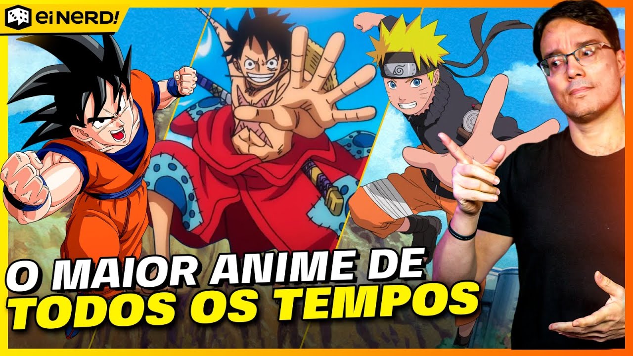 ONE PIECE SUPEROU NARUTO E DRAGON BALL?