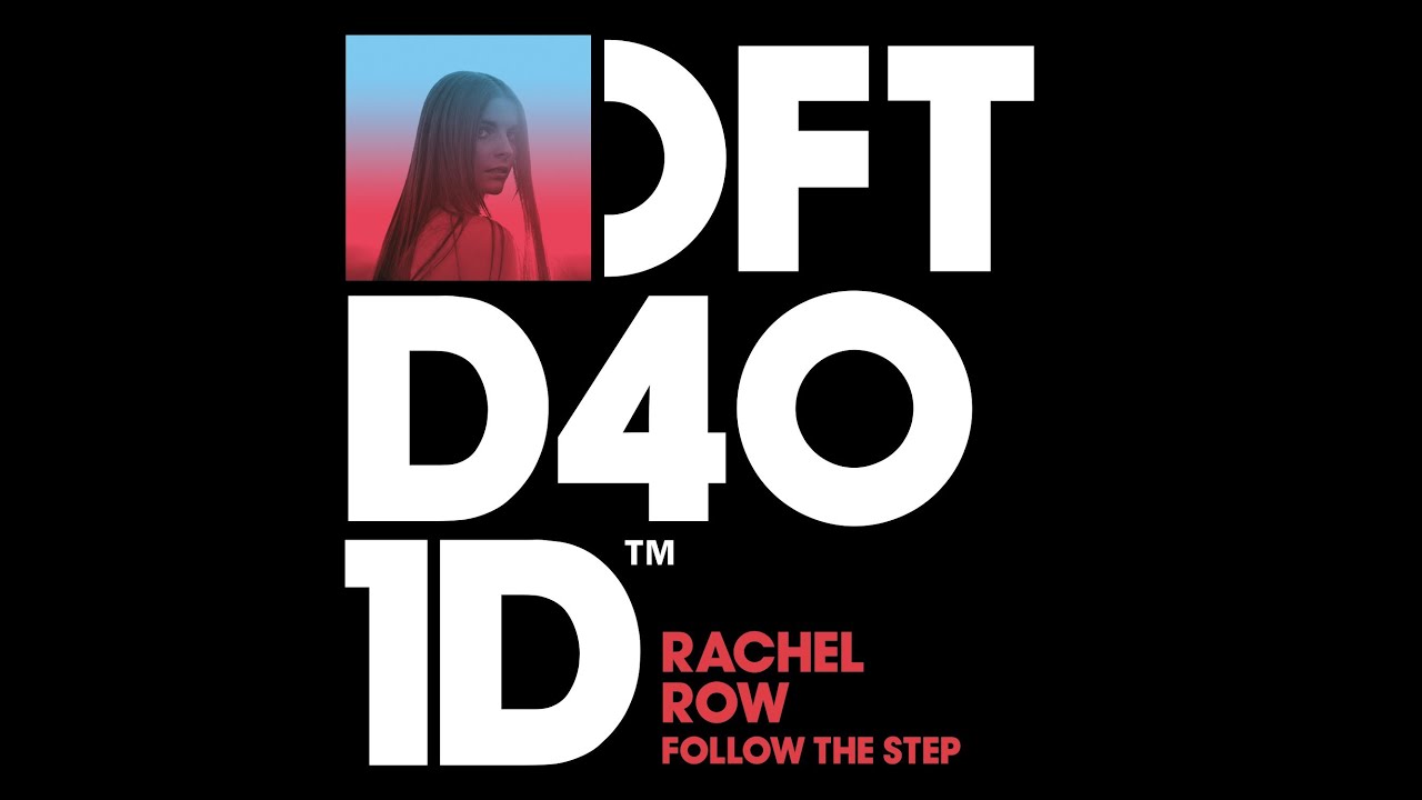Rachel Row - Follow The Step (KiNK Beat Mix)
