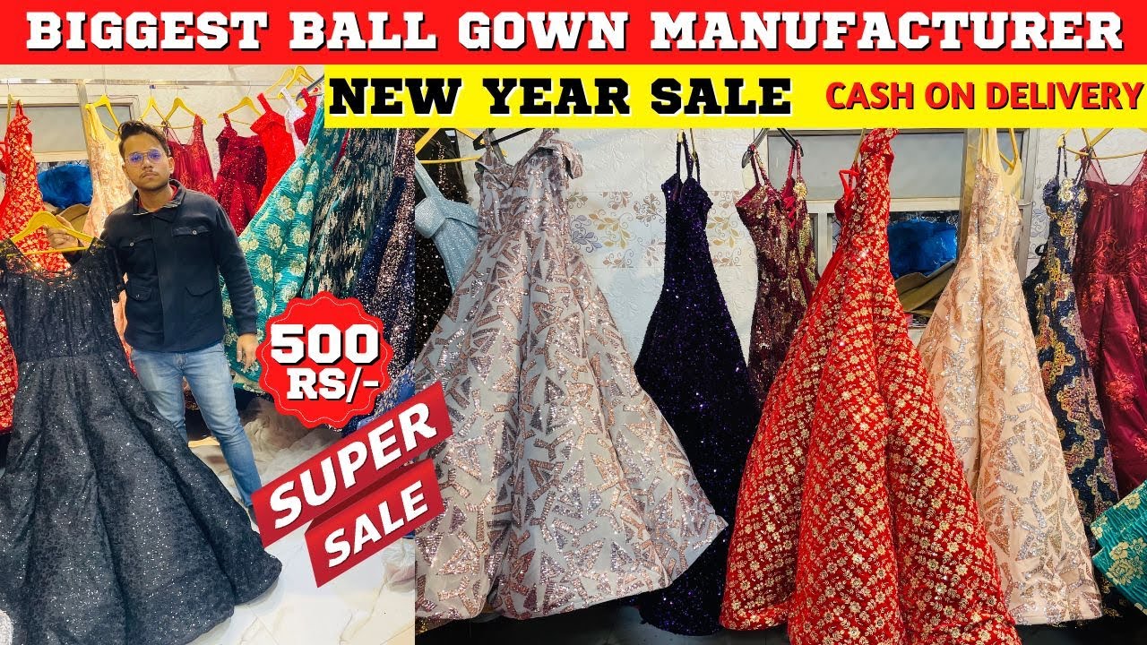 💥New Year Sale💥 Party Wear Gown Wholesale Market In Delhi | Ball gowns in Chandni Chowk