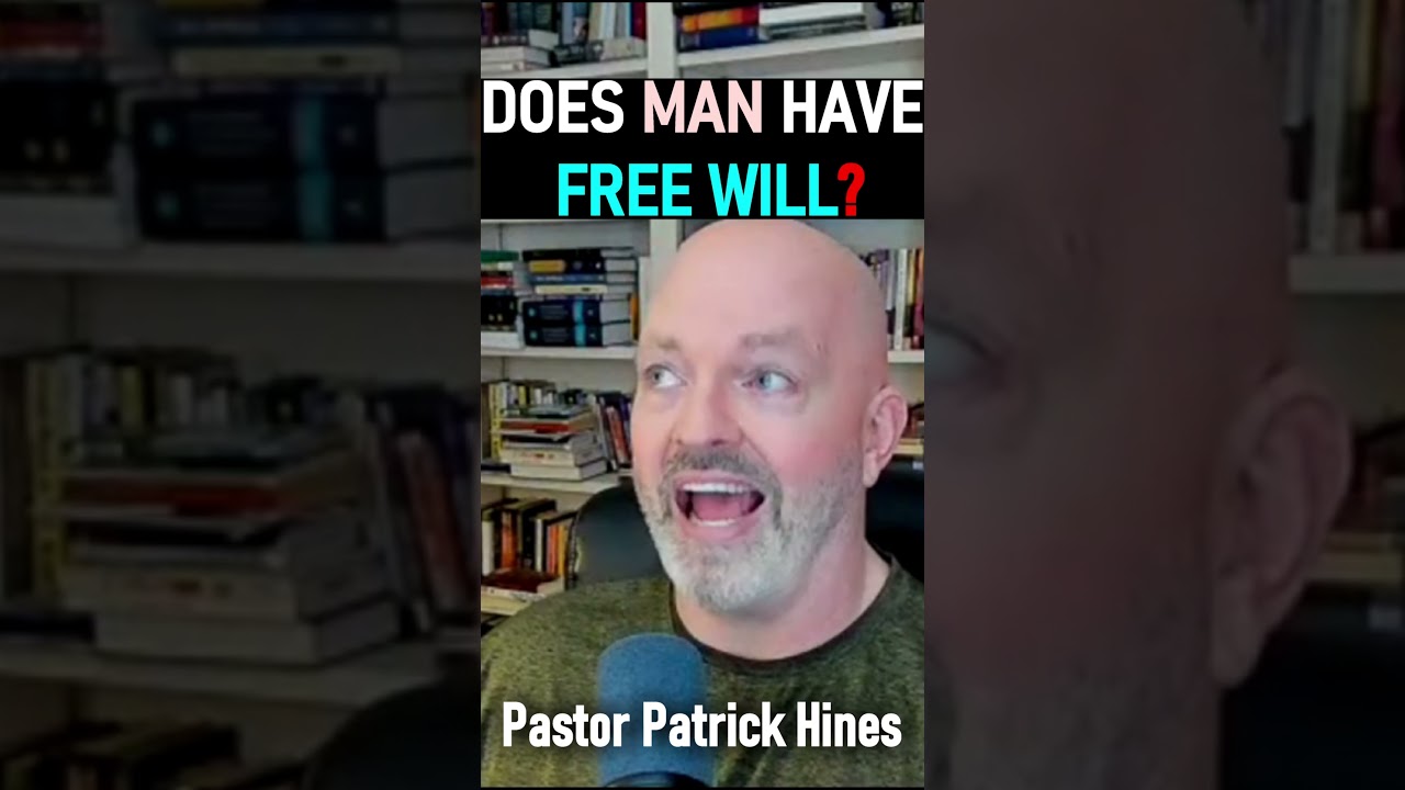 Does Man Have Free Will? - Pastor Patrick Hines Reformed Christian Podcast #shorts #Christianshorts